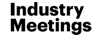 Industry Meetings